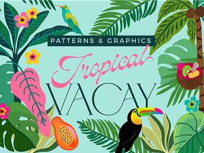 Tropical Vacay Kit 🌴🌺🍹 branding design graphic design illustration palms tropical design ui vector