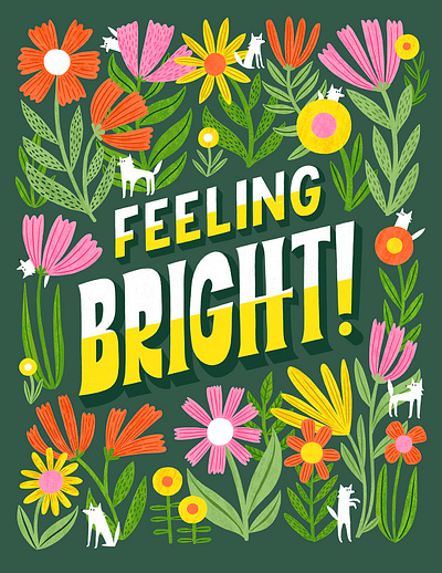 Feeling Bright floral flowers greeting card illustration lettering pattern stationery surface design