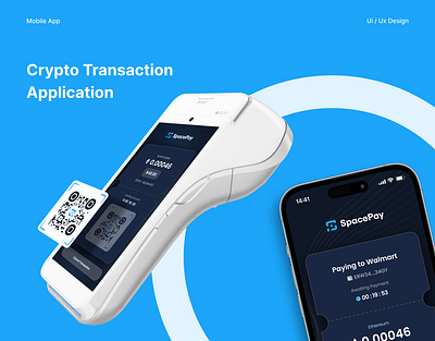 SpacePay | Crypto Transaction Application app design crypto design finance mobile app pos terminal transaction application ui ux