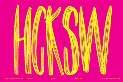 Hacksaw | Condensed Dry Brush Font brush condensed font handdrawn ipad logo pink poster rough yellow