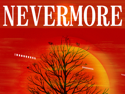 Nevermore digital art graphic design nevermore photoshop poster trees