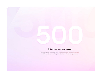 error 500 ☁️ 404 500 aesthetic clean empty state error 404 error 500 error state gradient orange pink purple ui