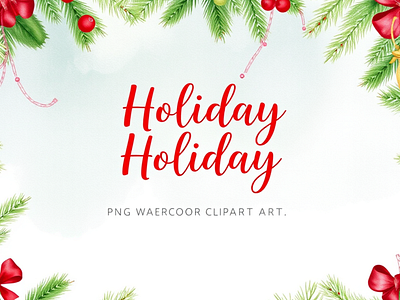 Holiday Watercolor Clipart PNG branding design graphic design illustration vector