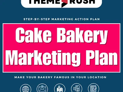 Sweet Success: Cake Bakery Website, SEO, & Local Marketing Tips bakery marketing plan bakery website design business marketing plan business plan marketing plan