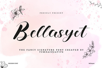 Bellasyet - Fancy Signature Font 90s alternate authentic beauty brands fancy feminime handwritten ligature luxury new old script signature trend typeface typography vintage web wedding