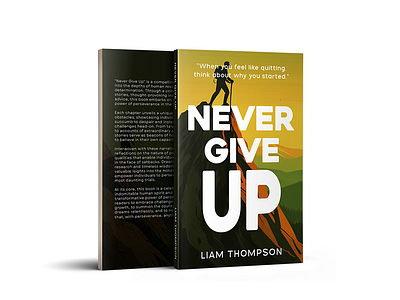 Never Give Up Book Cover amazon kdp cover book cover book cover design book cover designer book cover mockup ebook cover graphic design paperback