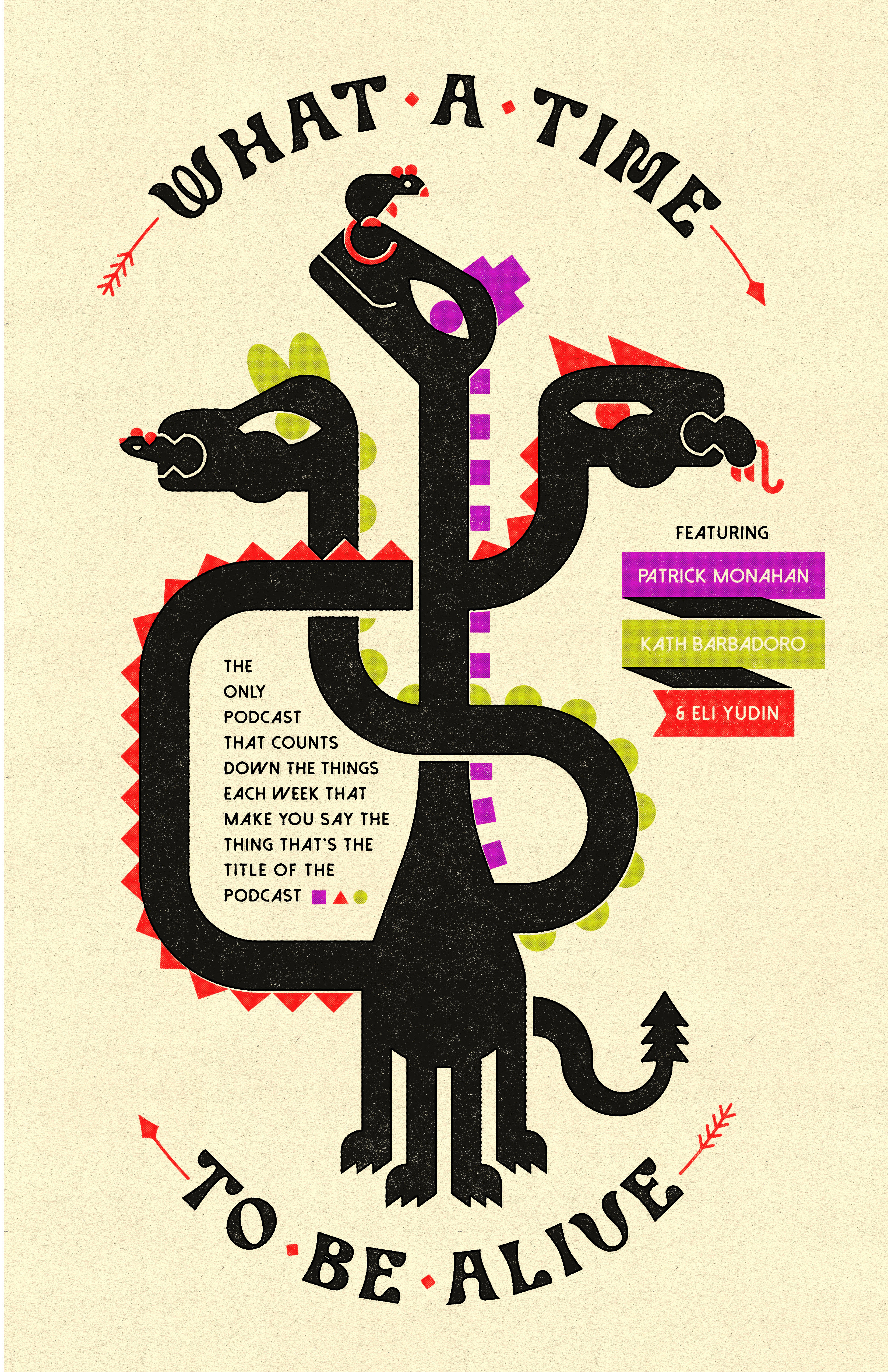 What A Time To Be Alive poster concept hydra illustration offset printing podcast poster rats texture three heads vector what a time to be alive