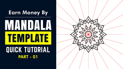 Make Mandala Template Design & Earn Money earn money graphic design illustrator mandala art mandala design mandala template mandala template design