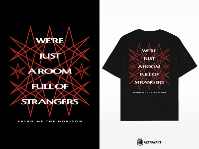 Strangers band band art band merch bmth bring me the horizon deathcore merch merchandise metal metalcore monoline nex gen post human strangers street wear tees design tshirt design