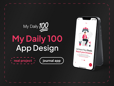 Journal & Growth App Design for My Daily 100 app design app ui design figma figma app figma design figma ui growth app journal app personal app personal growth app ui ui design ux ux design