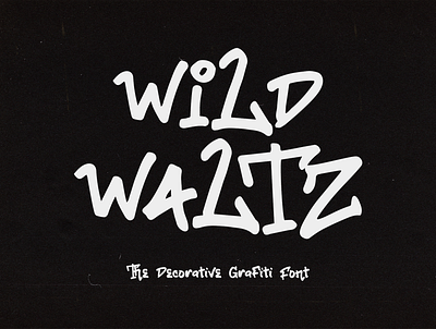 Wild Waltz - Graffiti Display | Free Font branding design font font free free font graffiti graphic design illustration logo street wear typeface typography urban youth