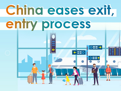 China eases exit, entry process