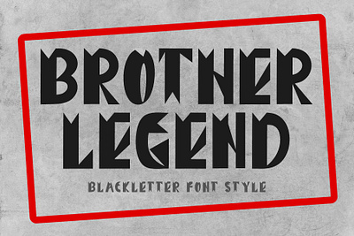 Brother Legend beautiful blackletter branding christmas design font font design graphic design halloween handwritten illustration logo modern svg ui