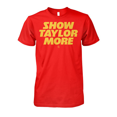 Show Taylor More Shirt design illustration