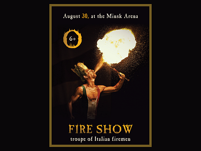 Fire Show Poster┃Graphic Design brand branding design fire show graphic design illustration poster typography ui ux