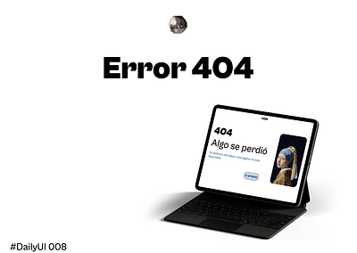#DailyUI 008 404error casestudy dailyui graphic design interface ui