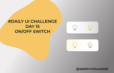 ON/OFF SWITCH 🌟 Day 15 of My 100-Day Daily UI Challenge! 🌟 animation dailyui design graphic design onoff switch ui uiuxdesign