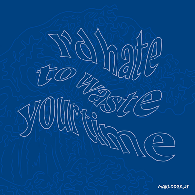 Waste a Moment art digital graphic design hokusaiwave marlodraws procreate rubenchamorro typography wasteamomentwithme