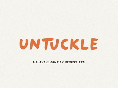 Untuckle | A Playful Font 3d beautiful font best seller font branding canva font comic cricut font cursive font design display font graphic design headline font illustration logo modern font motion graphics playful font procreate font ui wedding font