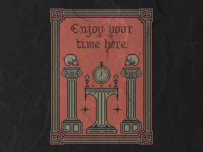 Pixel Art Design - Enjoy Your Time Here blackletter fantasy gothic halloween tshirt design typography