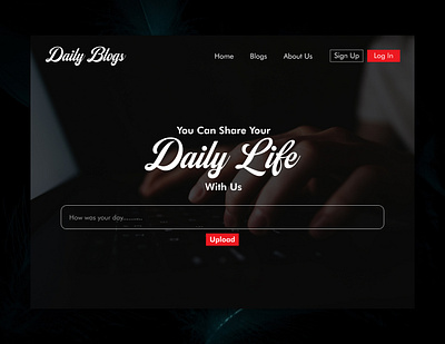 Home Page UI Design For Daily Blogs blogging platform clean design daily blogs demo project personal stories responsive design ui design user experience user interface ux design web design