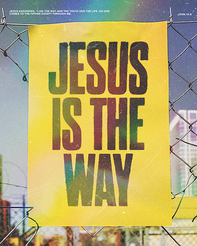 Jesus is the way | Christian Poster christian