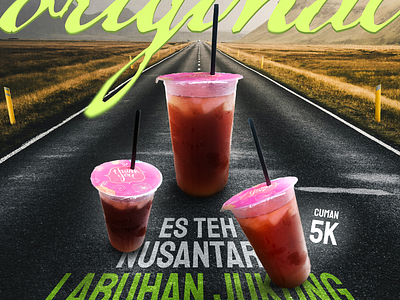 Es Teh Nusantara Poster affordableproduct beveragedesign branding digitalimaging graphicdesign icedtea krui labuhanjukung localbusiness neontext nusantara pesisirbarat posterdesign typpgraphydesign visualart