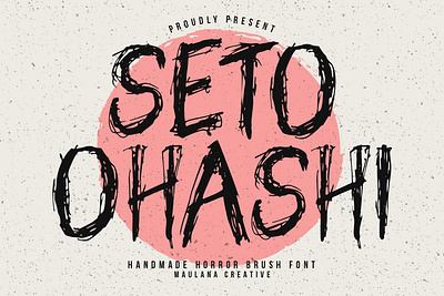 Seto Ohashi Handmade Horor Brush Font animation branding design font fonts graphic design illustration logo nostalgic