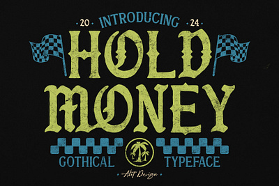 Hold Money Blackletter Typeface blackletter design font fonts letteing typeface vintage