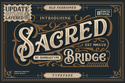 Sacred Bridge + Extras badge brewery decorative display emblem floral letterpress line luxury old old fashioned opentype ornament retro rough sans signage sport victorian vintage