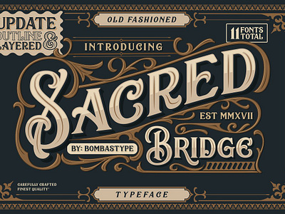 Sacred Bridge + Extras badge brewery decorative display emblem floral letterpress line luxury old old fashioned opentype ornament retro rough sans signage sport victorian vintage