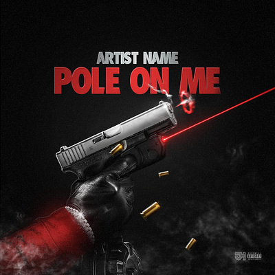 Pole On Me | Premade Mixtape Design album cover album design cd cover graphic design hip hop photo editing premade cover weapon