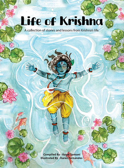 Children's Book Illustration - Cover art art artist blue beings book art book design childrens book illustration childrens picture book gods hand painted hindu god illustration illustrator indian krishna life of krishna lotus pond mythology picture book watercolor watercolour