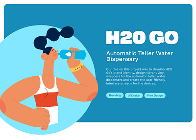 H2O GO - Automatic Teller Water Dispensary branding design graphic health illustration user interface design water