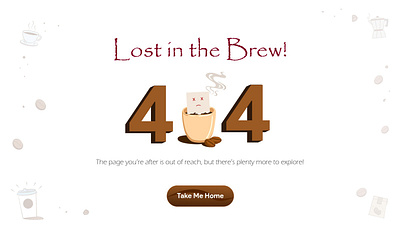 Day 8 - 404 Page Not Found 100dayschallenge 3d 404page coffeeapp creative illustration ui uidesign