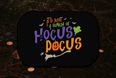 Halloween T-shirt Design It’s Just A Bunch Of Hocus Pocus happy halloween