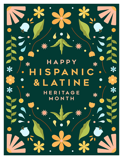 Hispanic & Latine Heritage Month 2023 adobe illustrator design floral hispanic heritage month illustration illustrator latina illustrator mexican art talavera design