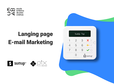 Landing page and e-mail marketing Sumup + Pix design e mail marketing interface landing page ui ux