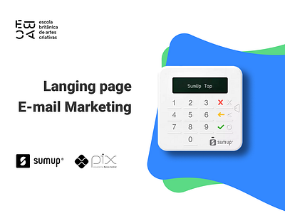 Landing page and e-mail marketing Sumup + Pix design e mail marketing interface landing page ui ux