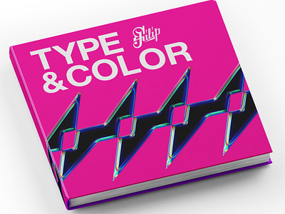 TYPE & COLOR Collection book branding chrome colors design experimental filip fresh komorowski logotype magic new script space typo typography vector vivid