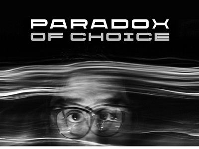 PARADOX OF CHOICE art book choice colors design gestalt graphic design modern society outdoor paradox theory color typography