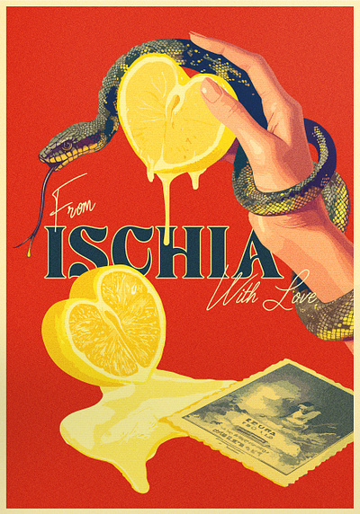 From Ischia With Love cinema color halftone cursive font design film film poster fruit graphic design illustration ischia island italian poster design retro retro futuristic snake surreal travel poster typography vintage