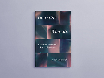 Book cover design for Invisible Wounds book book branding book cover book cover design book design cover design