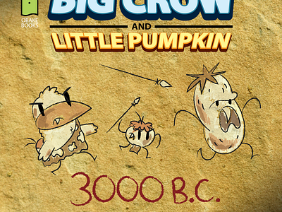 Children's Book - Big Crow and Little Pumpkin: 3000 B.C. art book cartoon character design illustration kids