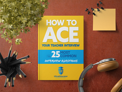 How To ACE Your Teacher Interview book layout book mockups book typography cover design creative layouts custom covers design design inspiration illustration ui