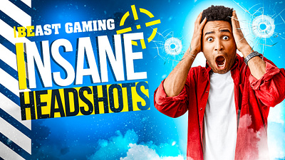 BEAST GAMING INSANE HEADSHOTS THUMBNAIL DESIGN advertising thumbnails attractive thumbnails eye catching thumbnails gaming gaming channels graphic design thumbnails typography youtube youtube thumbnails youtubers