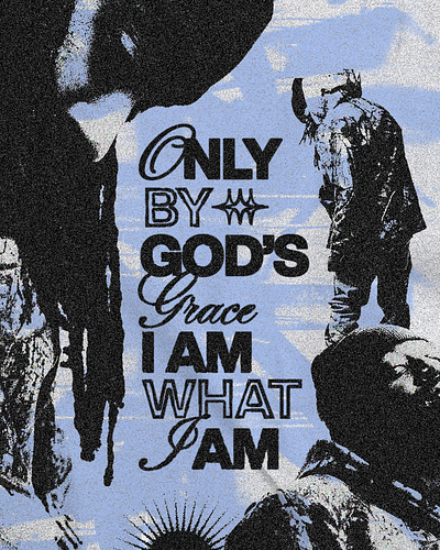 Only by God's grace, I am what I am | Christian Poster christian