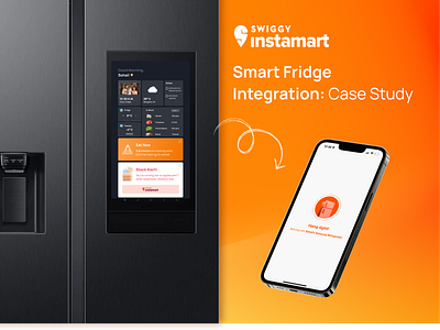 Smart Fridge Integration with Swiggy Instamart: Case Study case study product design swiggy ui ui ux design user interface user research ux