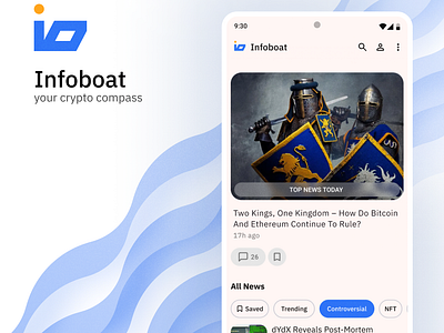 Infoboat: Crypto News App. Visual Identity with Fluid UI Design. android app boat branding crypto cryptocurrency design graphic design illustration logo maritime news news app ocean ui ui design ui ux ui ux design ux design ux ui