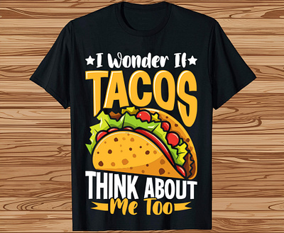 I wonder it Tacos Shirt Design amazon bulk etsy food pod redbubble t shirt t shirt business t shirt design t shirt store t shirts taco taco lover taco tshirt tacos tacos tshirt tshirt tshirts